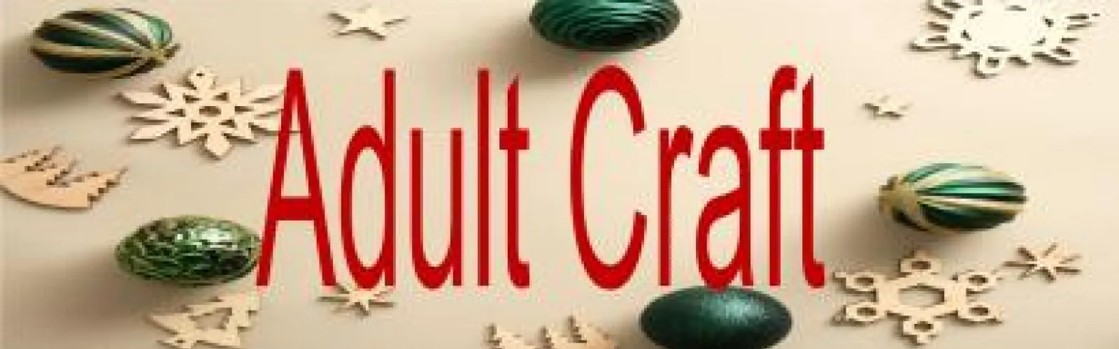 green ornament background with "adult craft" typed in red font