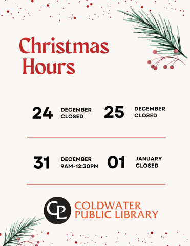 cream colored background with red lettering Christmas Hours with dates of closure. Holly sprigs in corner of border