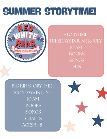 blue and red squares with summer storytime hours listed. Red, White, and Read Summer Reading Logo in upper left hand 